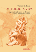 Mitologia Viva - Viktor D. Salis & Maria Luiza Favret