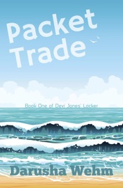 Packet Trade - Darusha Wehm