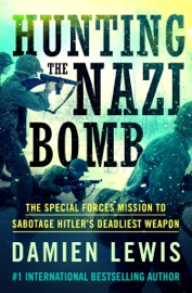 Book Hunting the Nazi Bomb - Damien Lewis