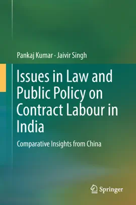 Read: Book Issues in Law and Public Policy on Contract Labour in India