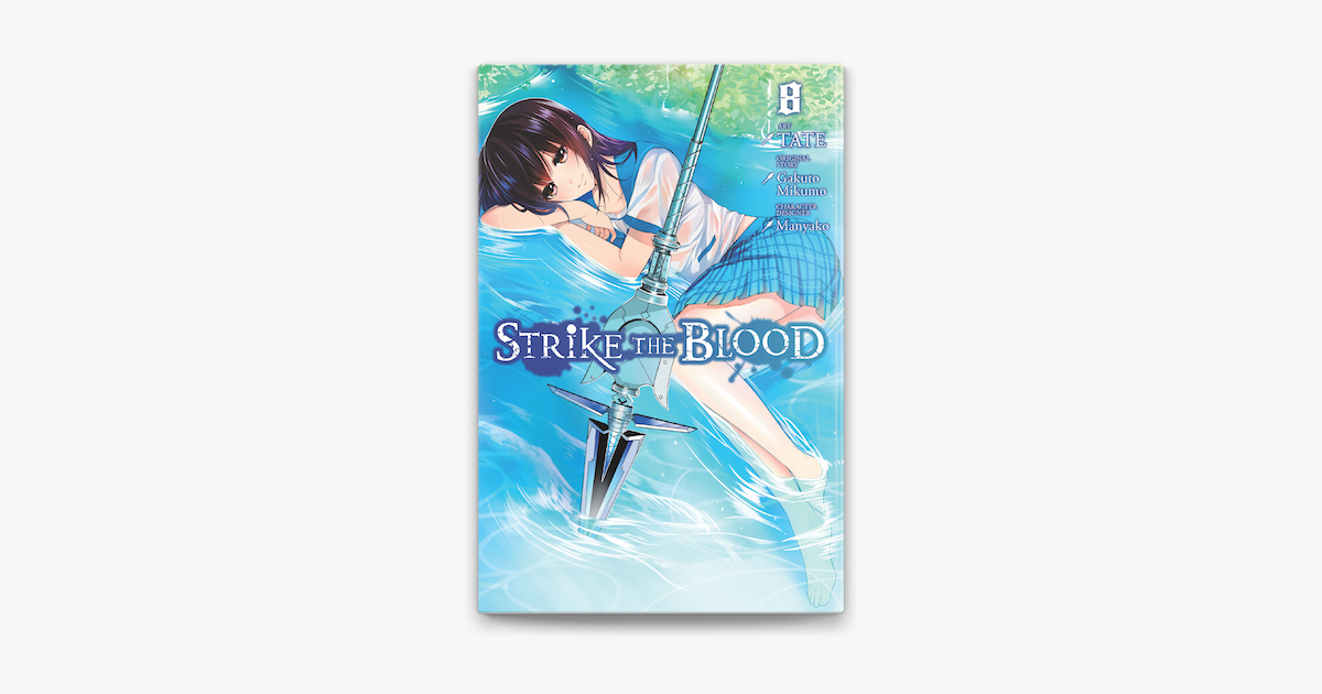 Strike the Blood, Vol. 1 (manga) on Apple Books