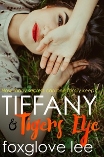 Tiffany and Tiger’s Eye by Foxglove Lee