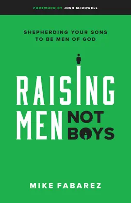 Read: Raising Men, Book Not Boys