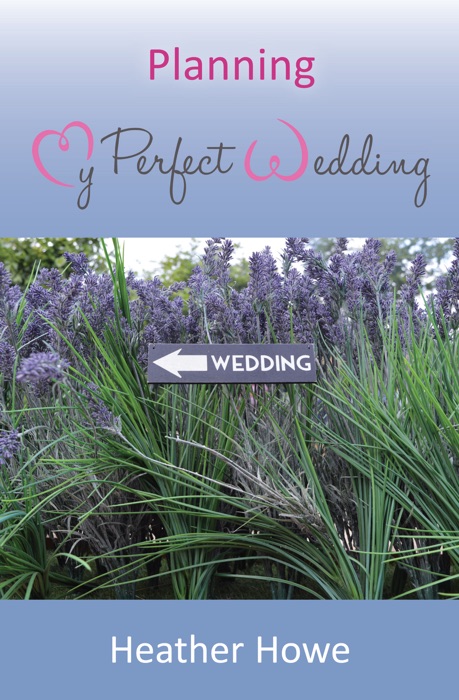 Planning My Perfect Wedding