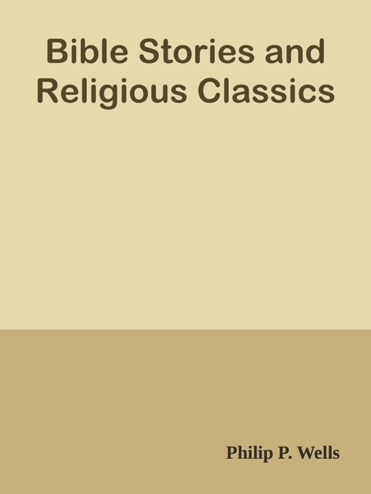 Bible Stories and Religious Classics