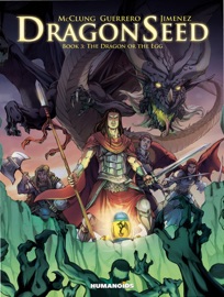 Dragonseed #3 : The Dragon or the Egg - Kurt McClung, Jimenez & Mateo Guerrero