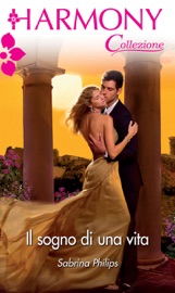 Il sogno di una vita - Sabrina Philips