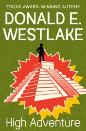 High Adventure - Donald E. Westlake