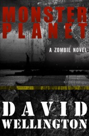 Monster Planet - David Wellington