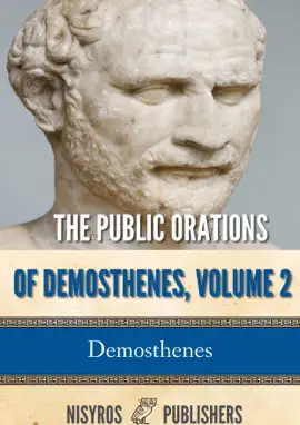 Read: The Public Orations of Demosthenes, Volume 2 Book