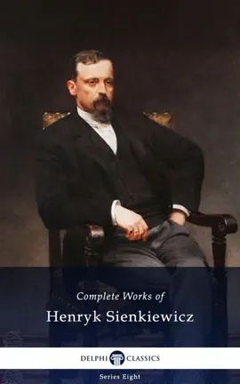 Read: Delphi Complete Works of Henryk Sienkiewicz Book (Illustrated)