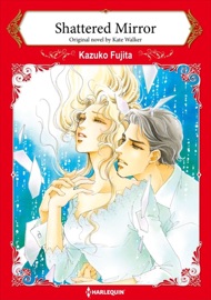 Shattered Mirror - Kazuko Fujita & Kate Walker