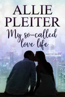 Read: My So-Called Book Love Life (Sweet City Hearts 1)