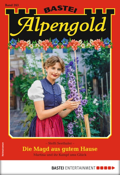 Alpengold 263 - Heimatroman