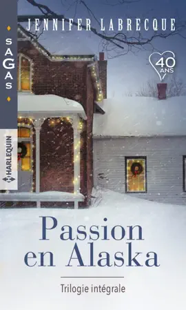 Read: Passion en Book Alaska - Trilogie intégrale