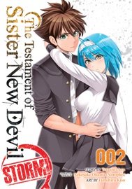 The Testament of Sister New Devil STORM! Vol. 2