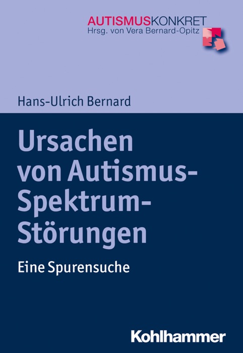 Ursachen von Autismus-Spektrum-Störungen