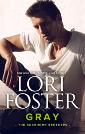Gray - Lori Foster by  Lori Foster PDF Download