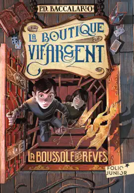 Read: La Boutique Vif-Argent (Tome 2) - La Boussole des Book rêves