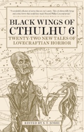 Black Wings of Cthulhu (Volume Six) - S. T. Joshi