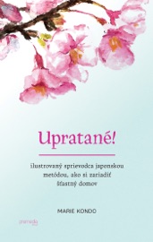 Upratané! - Marie Kondo