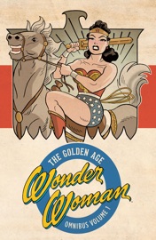 Wonder Woman: The Golden Age Vol. 1 - William Moulton Marston & Harry G. Peter
