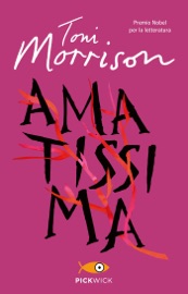 Amatissima - Toni Morrison