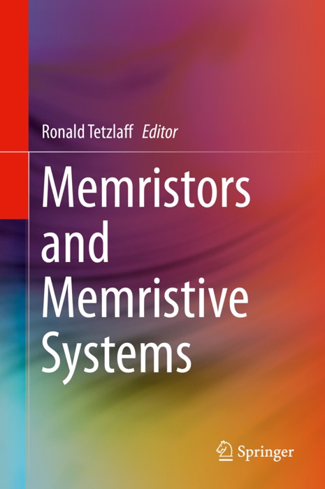 Memristors and Memristive Systems