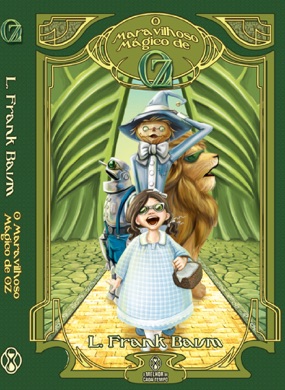 Capa do livro O Maravilhoso Mágico de Oz de L. Frank Baum