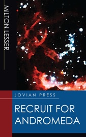 Recruit for Andromeda - Milton Lesser