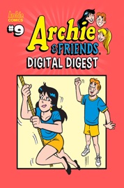 Archie & Friends Digital Digest #9 - Dan Parent & Bill Galvan