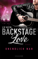 Liv Keen - Backstage Love – Unendlich nah artwork