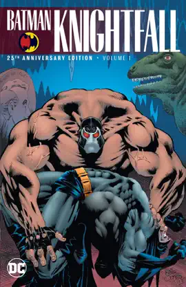 Read: Batman: Book Knightfall Vol. 1 (25th Anniversary Edition)