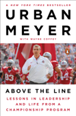 Above the Line - Urban Meyer & Wayne Coffey