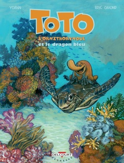 Toto l'ornithorynque T08 by Eric Omond & Yoann