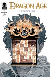 Dragon Age: Deception #2 - Nunzio DeFilippis, Christina Weir, Fernando Heinz Furukawa & Michael Atiyeh