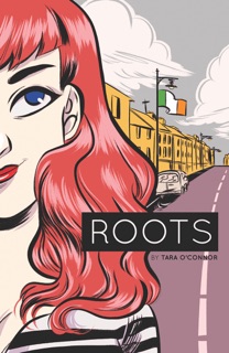 Roots by Tara O'Connor