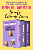 Sunny's California Diaries - Ann M. Martin