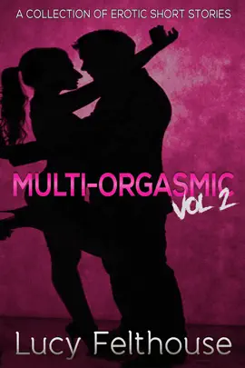 Read: Multi-Orgasmic Vol Book 2