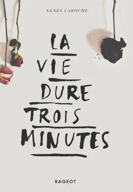 Read: La vie dure trois minutes Book
