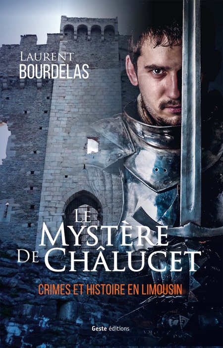 Le mystère de Chalucet