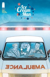 Ice Cream Man #8 - W. Maxwell Prince, Martin Morazzo & Chris O'Halloran