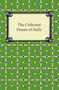 The Collected Poems of Hafiz - Hafiz Cover Art