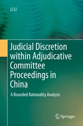 Read: Book Judicial Discretion within Adjudicative Committee Proceedings in China