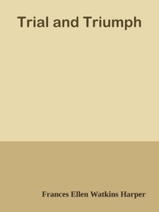 Trial and Triumph