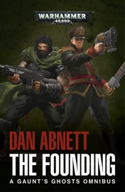 The Founding - Dan Abnett