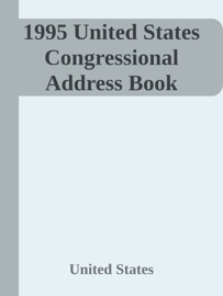 1995 United States Congressional Address Book - United States