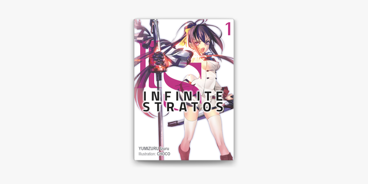 Infinite Stratos: Volume 1 on Apple Books