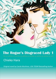 The Rogue's Disgraced Lady 1 - Chieko Hara