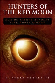 Hunters of the Red Moon - Marion Zimmer Bradley & Paul Edwin Zimmer